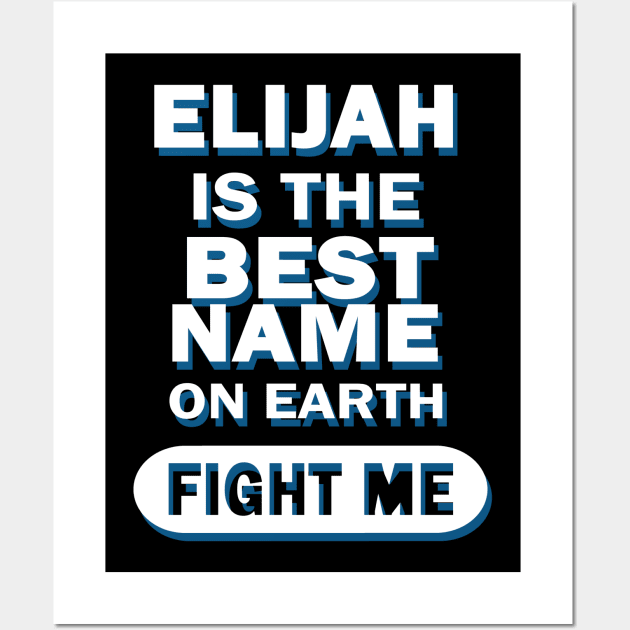 Elijah boys men's name birthday gift Wall Art by FindYourFavouriteDesign